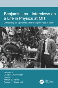 bokomslag Benjamin Lax - Interviews on a Life in Physics at MIT