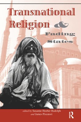 Transnational Religion And Fading States