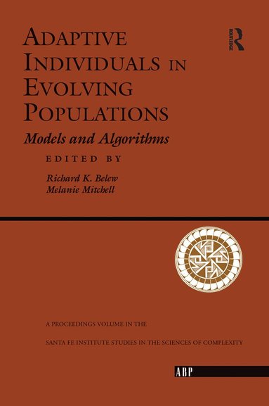 Richard K. Belew, Melanie Mitchell - Adaptive Individuals In Evolving Populations, Inbunden