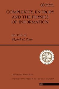 bokomslag Complexity, Entropy And The Physics Of Information