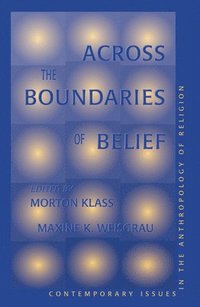 bokomslag Across The Boundaries Of Belief