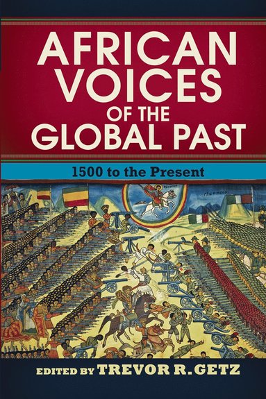 bokomslag African Voices of the Global Past