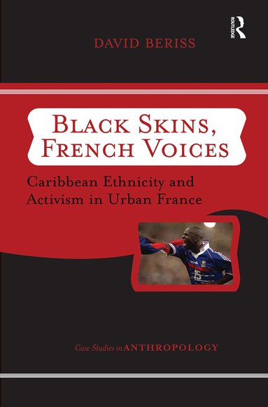 David Beriss - Black Skins, French Voices, Inbunden