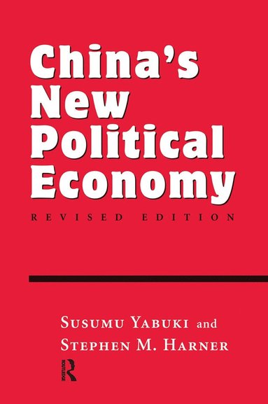 bokomslag China's New Political Economy