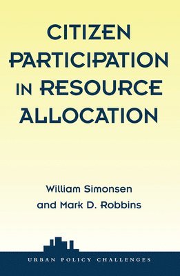 Citizen Participation In Resource Allocation 1