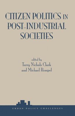 Citizen Politics In Post-industrial Societies 1