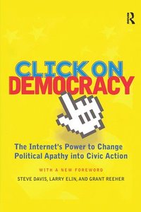 bokomslag Click On Democracy
