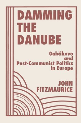 Damming The Danube 1