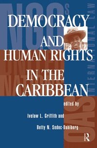 bokomslag Democracy And Human Rights In The Caribbean