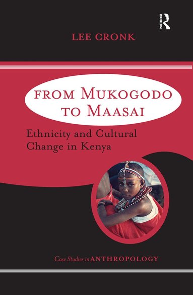 Lee Cronk - From Mukogodo to Maasai, Inbunden