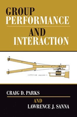 Group Performance And Interaction 1