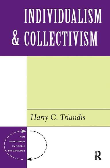 Harry C Triandis - Individualism And Collectivism, Inbunden