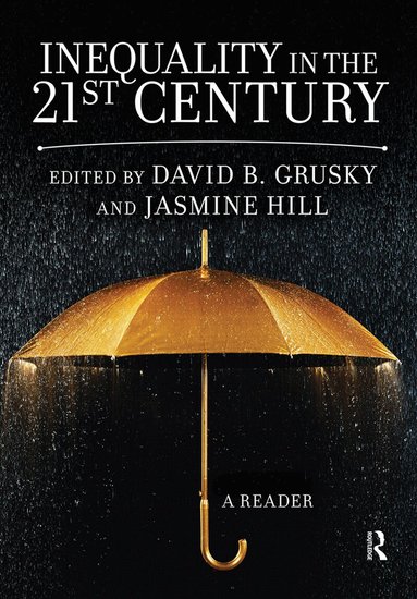 David Grusky, Jasmine Hill - Inequality in the 21st Century, Inbunden