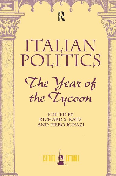 Richard S Katz, Piero Ignazi - Italian Politics, Inbunden