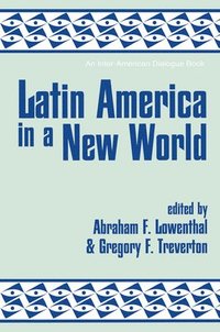 bokomslag Latin America In A New World