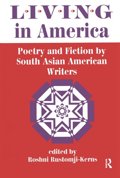 Roshni Rustomji-kerns - Living In America, Inbunden