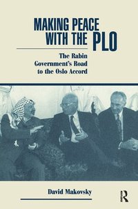 bokomslag Making Peace With The Plo
