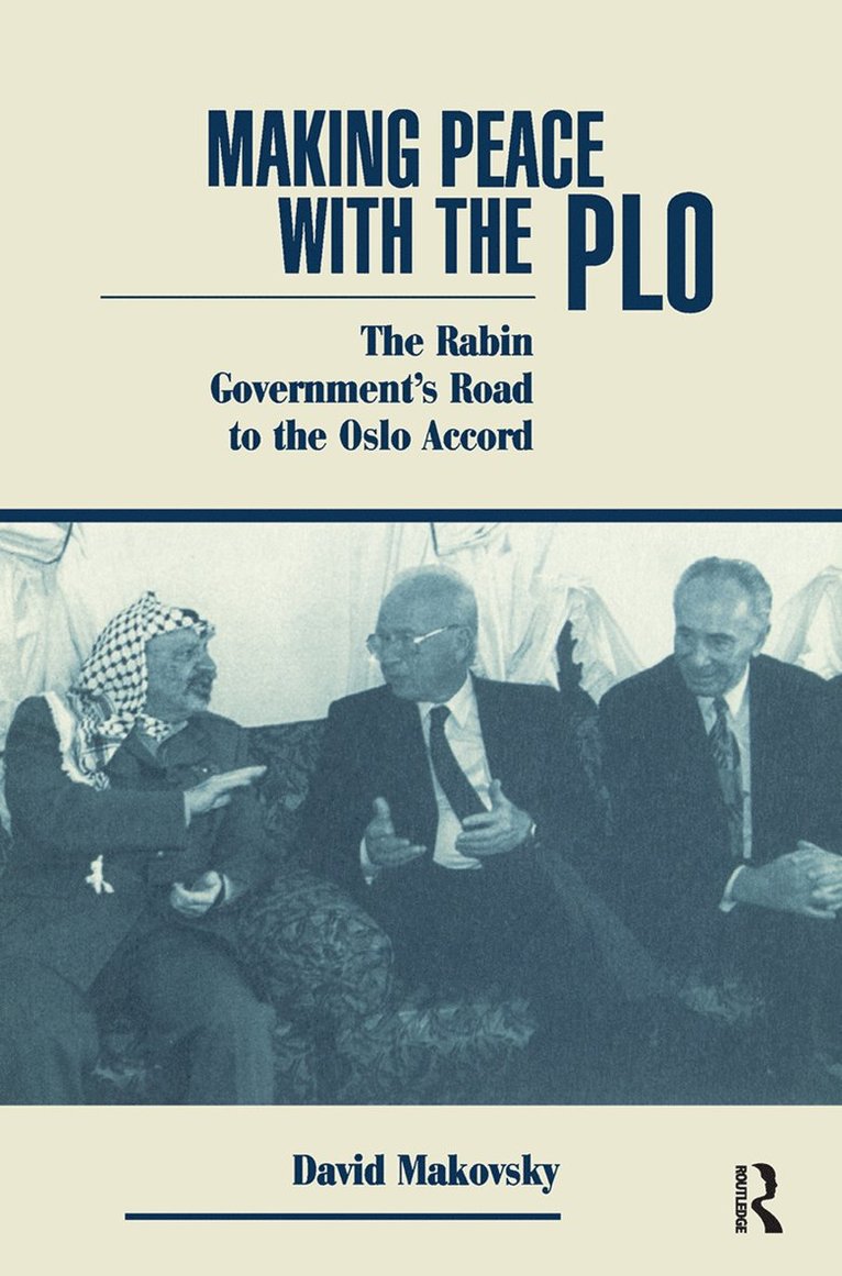 David Makovsky - Making Peace With The Plo, Inbunden