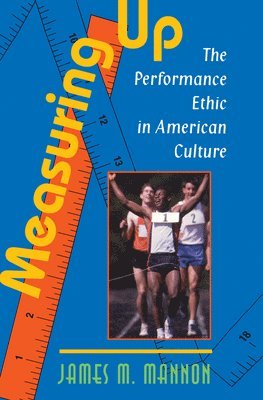 James Mannon - Measuring Up, Inbunden