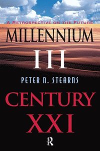 bokomslag Millennium Iii, Century Xxi