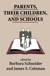 bokomslag Parents, Their Children, And Schools