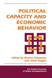 bokomslag Political Capacity And Economic Behavior