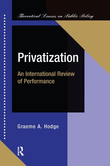 Graeme Hodge - Privatization, Inbunden
