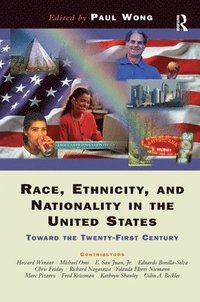 bokomslag Race, Ethnicity, And Nationality In The United States