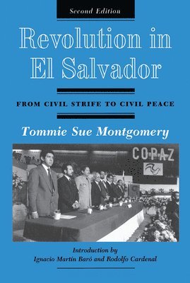 Tommie Sue Montgomery - Revolution In El Salvador, Inbunden