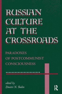 Russian Culture At The Crossroads 1