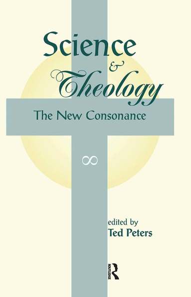 Ted Peters - Science And Theology, Inbunden