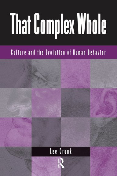 Lee Cronk - That Complex Whole, Inbunden