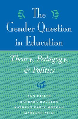 The Gender Question In Education 1