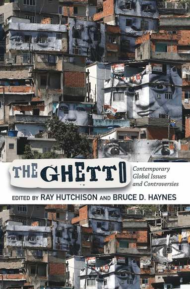 Ray Hutchison, Bruce D. Haynes - Ghetto, Inbunden