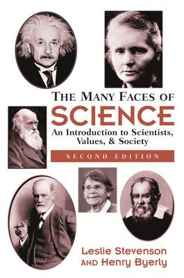 Henry Byerly, Leslie Stevenson - Many Faces Of Science, Inbunden