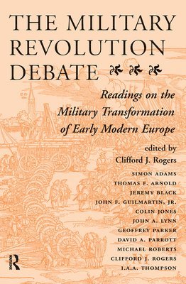 The Military Revolution Debate 1