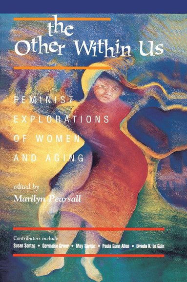 Marilyn Pearsall - Other Within Us, Inbunden