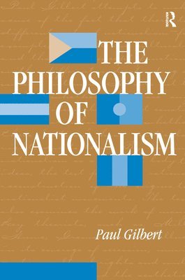 The Philosophy Of Nationalism 1