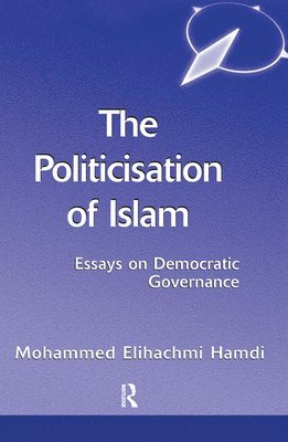 The Politicisation Of Islam 1