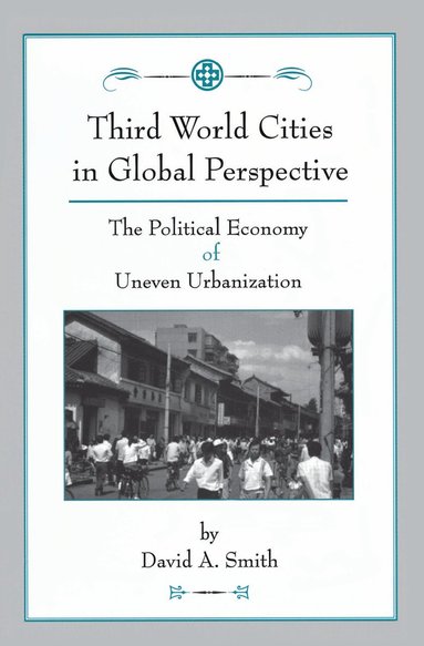 bokomslag Third World Cities In Global Perspective