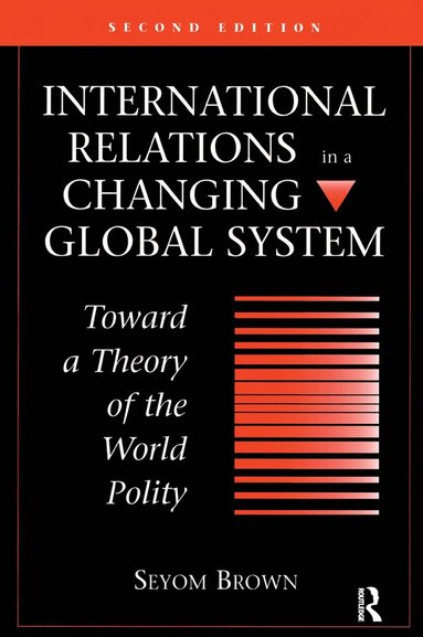 bokomslag International Relations In A Changing Global System