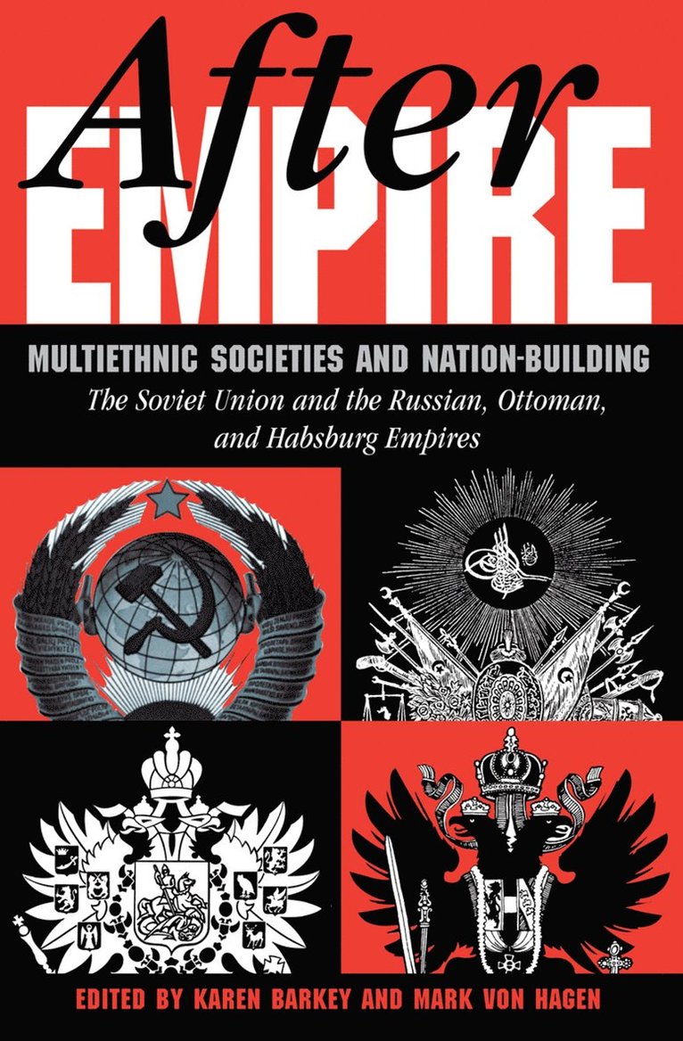 Karen Barkey, Mark Von Hagen - After Empire, Inbunden