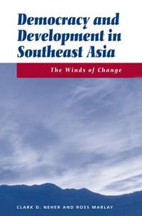 bokomslag Democracy And Development In Southeast Asia