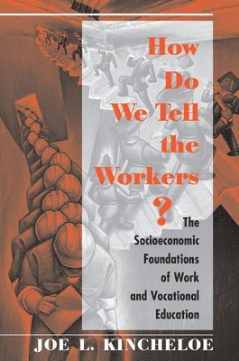 How Do We Tell The Workers? 1