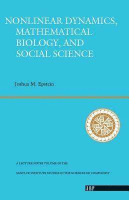 Nonlinear Dynamics, Mathematical Biology, And Social Science