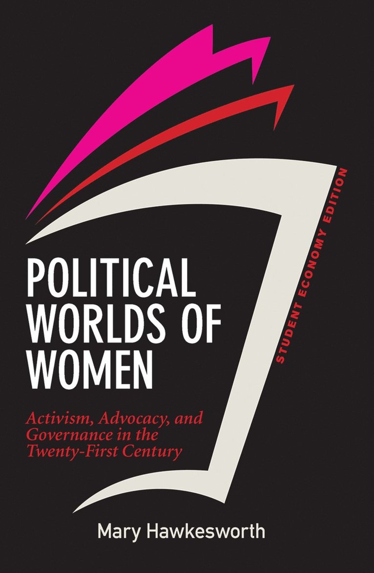 Mary Hawkesworth - Political Worlds of Women, Student Economy Edition, Inbunden