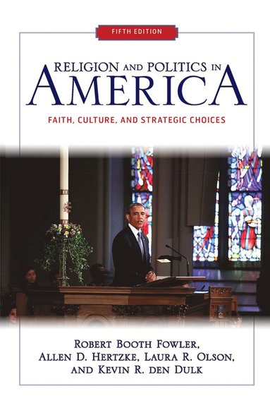 bokomslag Religion and Politics in America