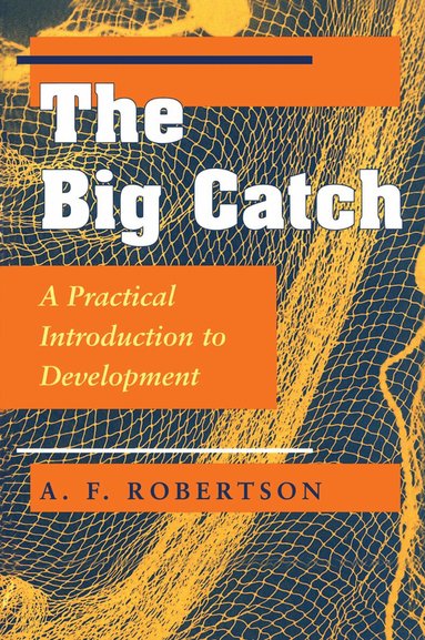 A. F. Robertson - Big Catch, Inbunden