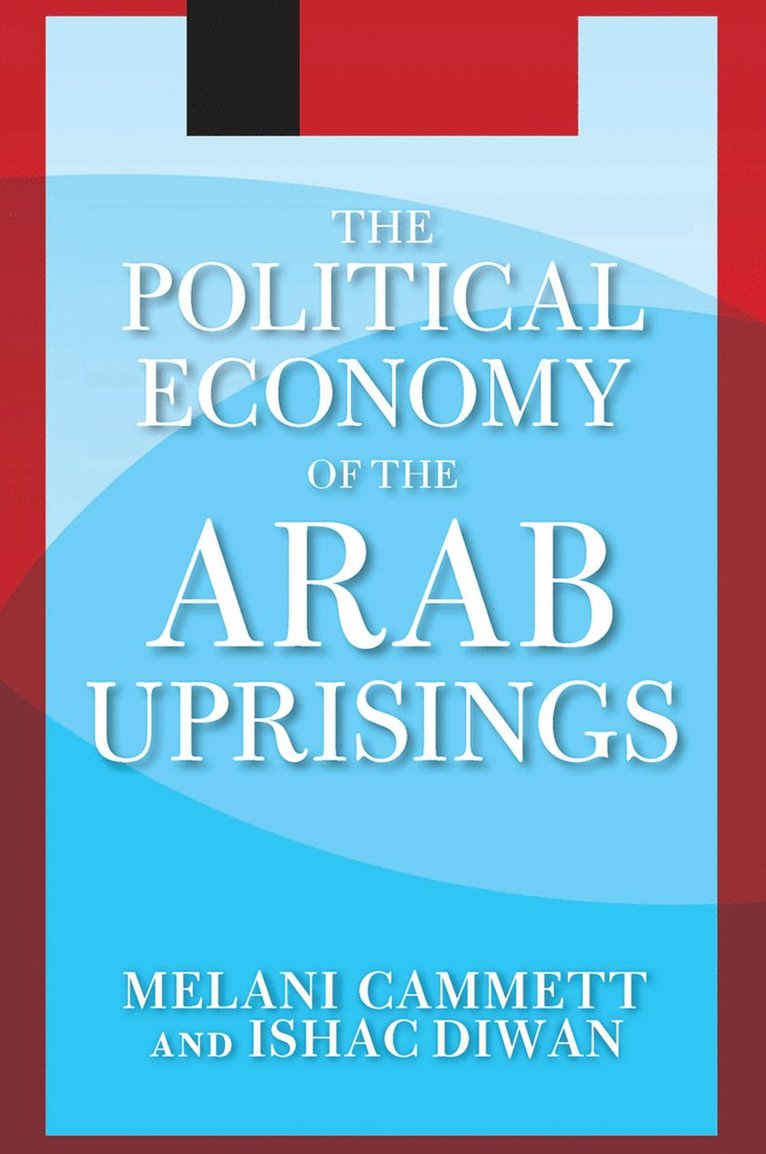 Political Economy of the Arab Uprisings 1
