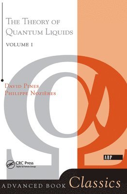 David Pines - Theory Of Quantum Liquids, Inbunden